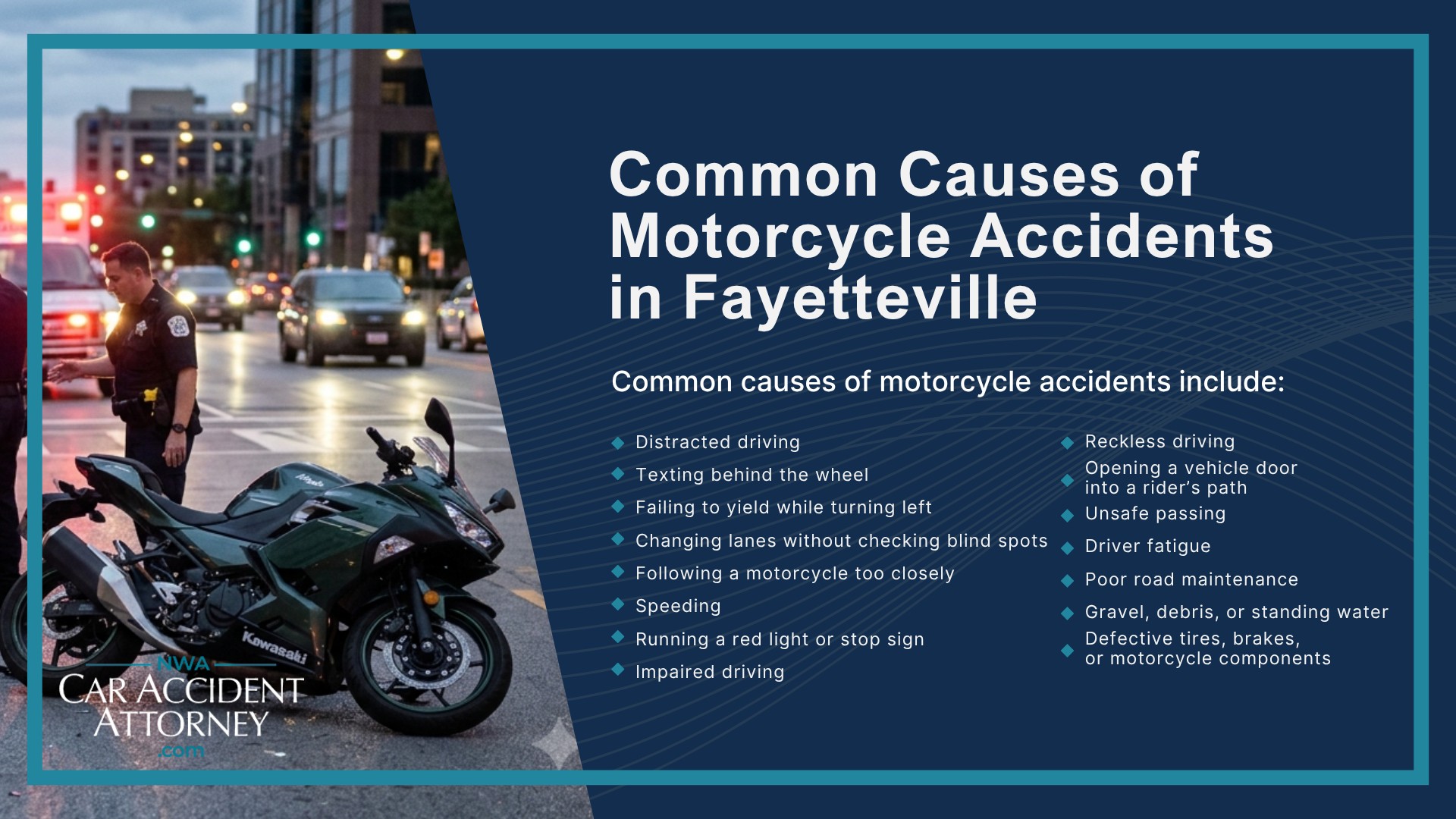 Why Motorcycle Accident Cases Are Different From Other Traffic Accidents; Common Causes of Motorcycle Accidents in Fayetteville