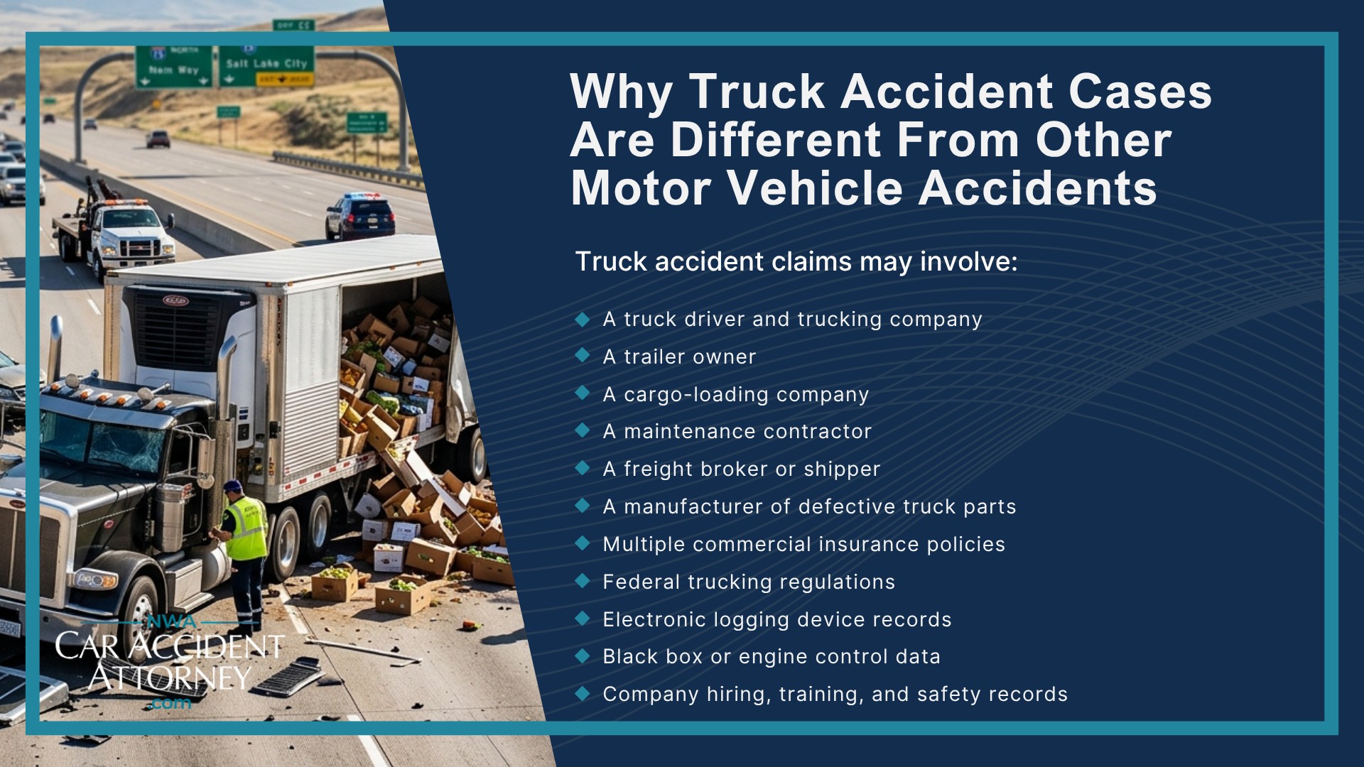 Why Truck Accident Cases Are Different From Other Motor Vehicle Accidents