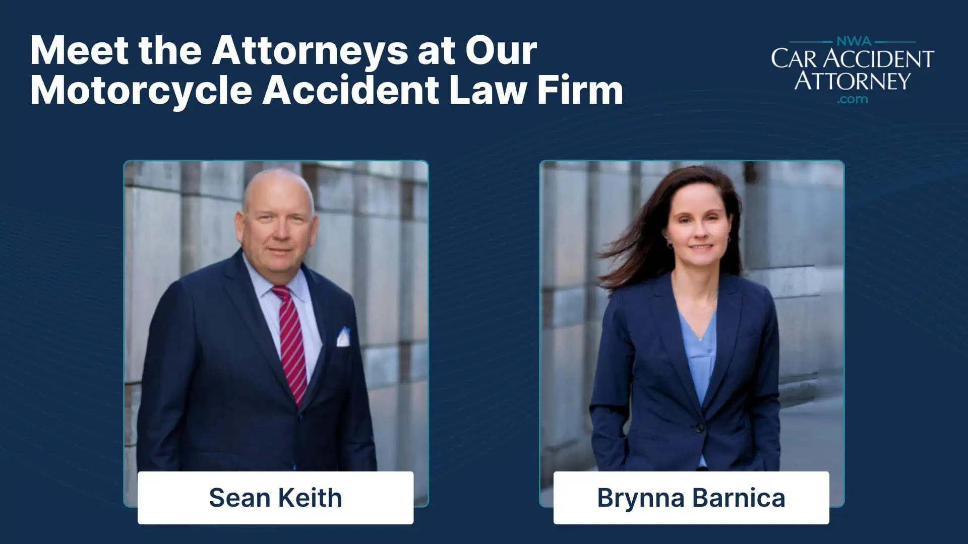 Meet the Attorneys at Our Motorcycle Accident Law Firm